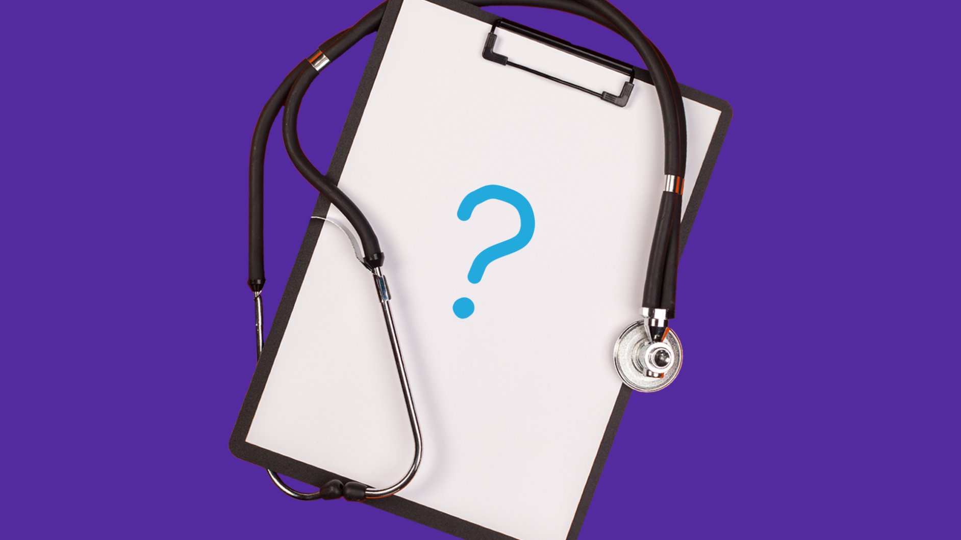 Clipboard and stethoscope - questions to ask your doctor