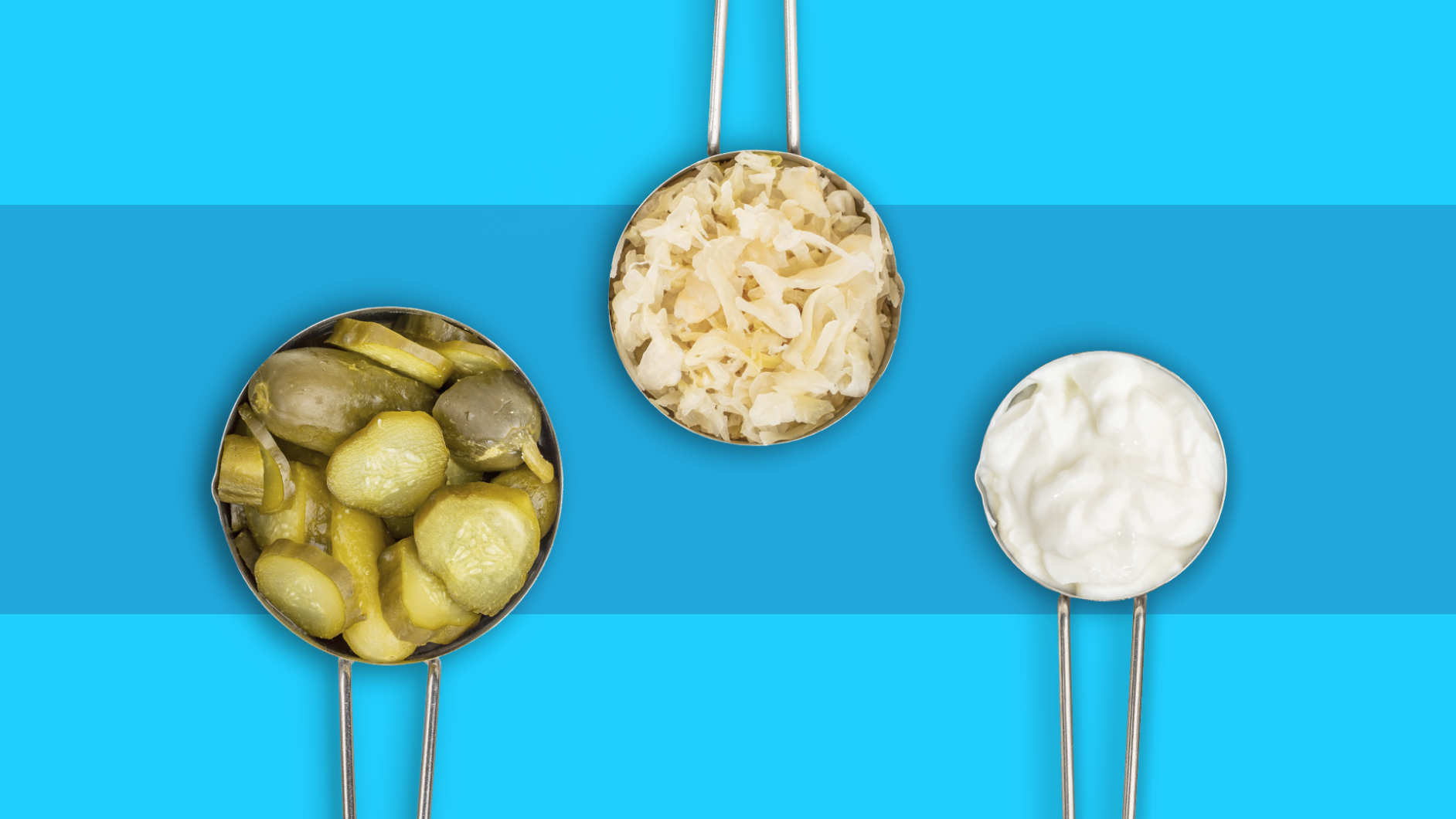 What are probiotics: pickles, sauerkraut, yogurt