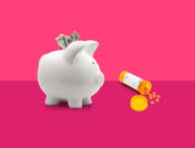 A piggy bank represents saving money on prescriptions
