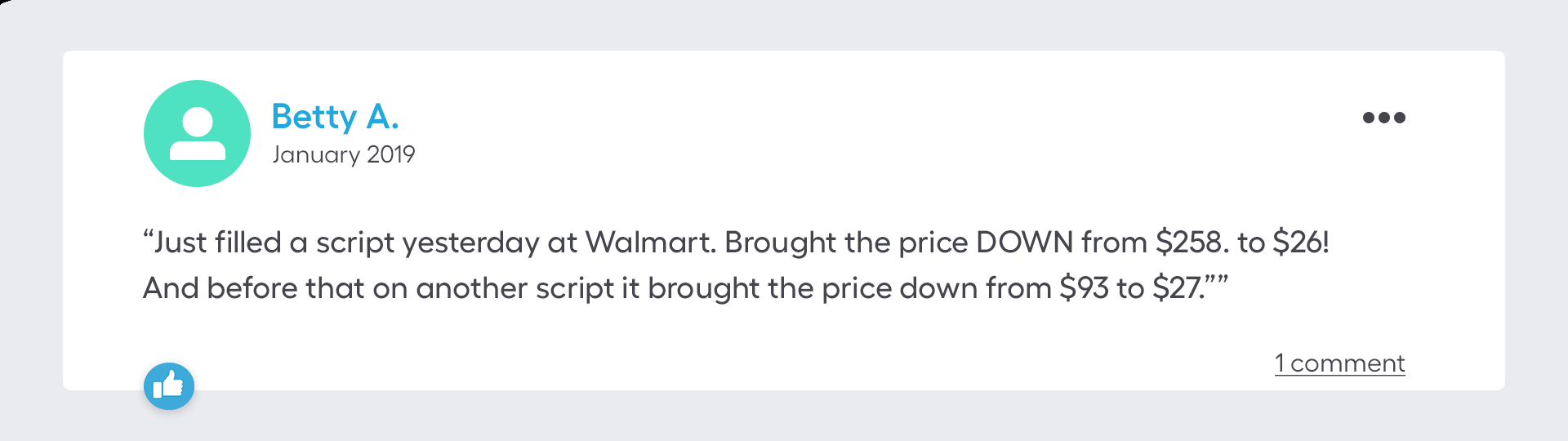 Just filled a script yesterday at Walmart. Brought the price DOWN from $258. to $26! And before that on another script it brought the price down from $93 to $27.