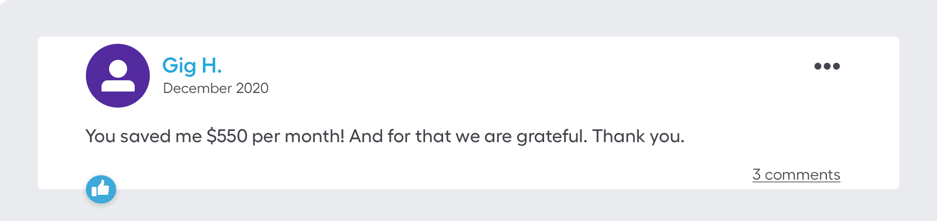 You saved me $550 per month! And for that we are grateful. Thank you