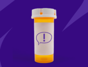 A pill bottle with an exclamation mark on the label