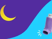 Picture of a moon and an asthma inhaler | Why is asthma worse at night?