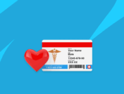 A Medicaid card and a heart