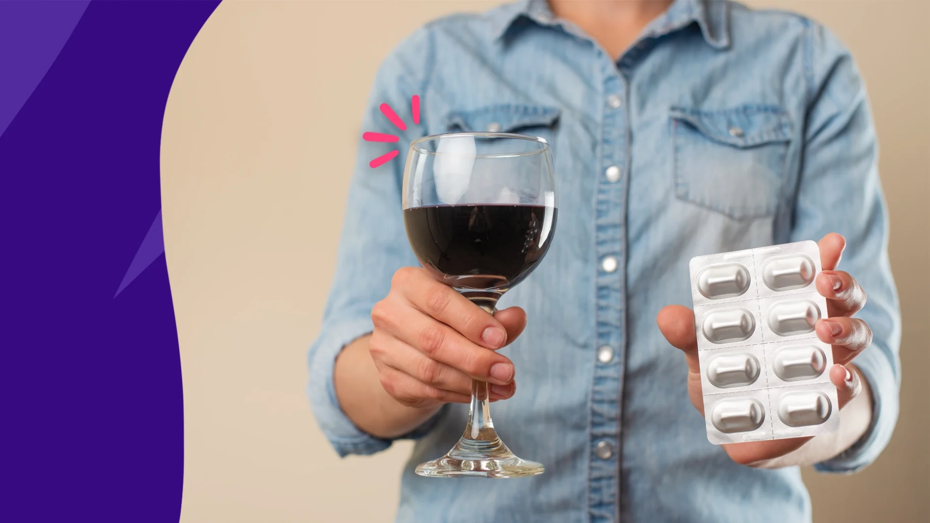 A person holding a glass of wine and pills | Wellbutrin and alcohol
