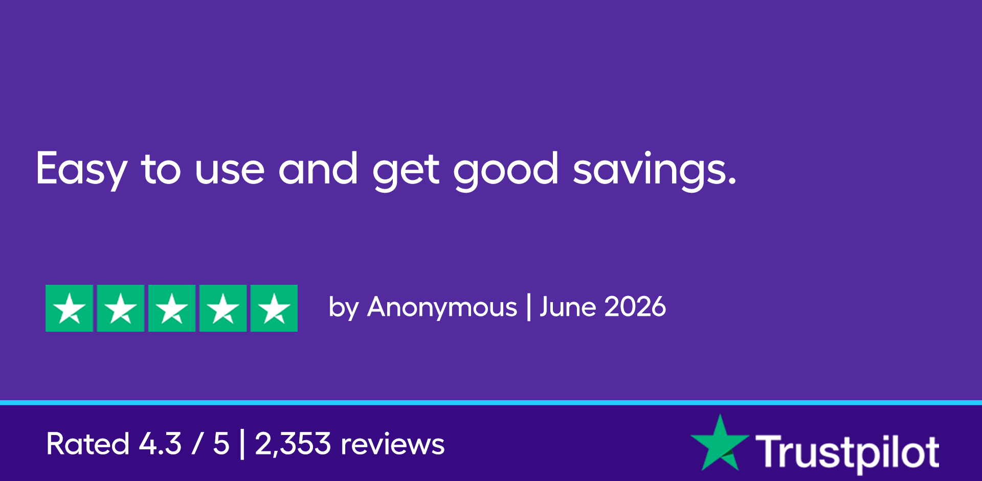 Easy to use and get good savings.